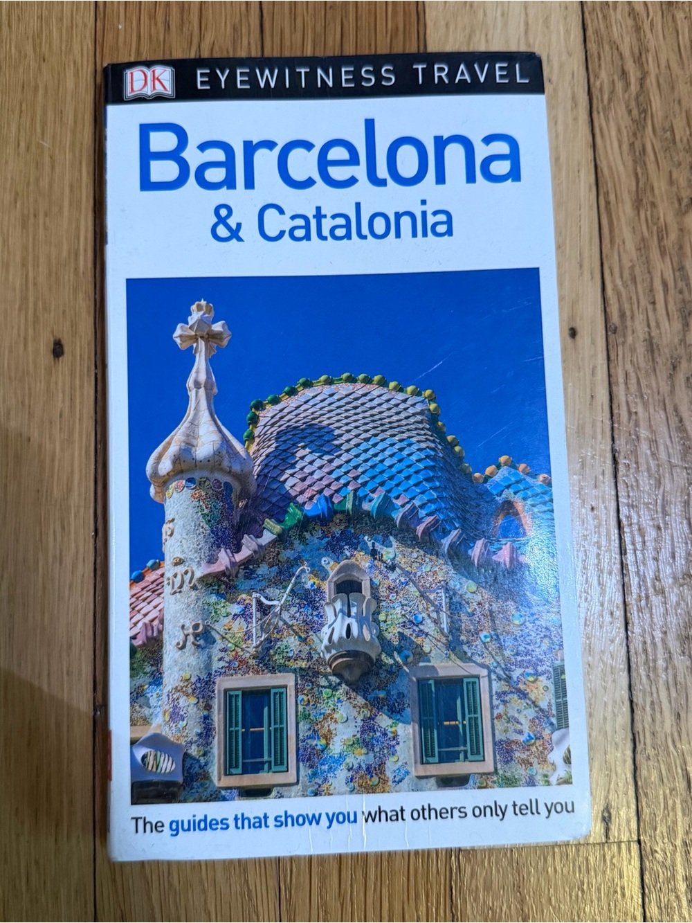 DK Eyewitness Travel Barcelona & Catalonia Guide - Paperback